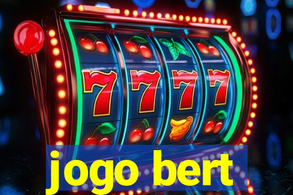 jogo bert